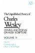 The Unpublished Poetry of Charles Wesley Volume 2