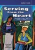 Serving From the Heart for Youth Leader's Guide - Finding Your Gifts and Talents for Service