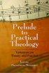 Prelude to Practical Theology
