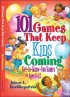 101 GAMES THAT KEEP KIDS COMING PB