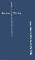 Common Worship: Holy Communion Order Two Booklet