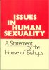 Issues in Human Sexuality: A Statement by the House of Bishops - A Statement by the House of Bishops