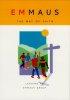 Emmaus : Leading an Emmaus Group: The Way of Faith