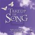 Take Up The Song