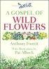 Gospel Of Wild Flowers