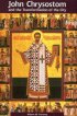 John Chrysostom And The Transformation Of The City