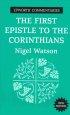 1 Corinthians : Epworth Commentaries