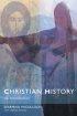 Christian History - An Introduction to the Western Tradition