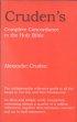 Complete Concordance to the Old and New Testaments - To the Old and New Testaments