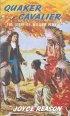 Quaker Cavalier - Story of William Penn