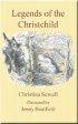 Legends of the Christchild
