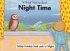 Night Time - Teddy Horsley Feels Safe at Night