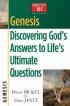 Genesis: Discovering God's Answers to Life's Ultimate Questions: Christianity 101 Bible Studies - Discovering God's Answers to Life's Ultimate Questions