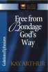 Free from Bondage God's Way: Galatians, Ephesians