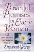 Powerful Promises for Every Woman: 12 Life-Changing Truths from Psalms 23 - 12 Life-Changing Truths from Psalms 23