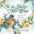 In the Shelter of His Wings PB