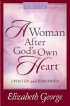 A Woman After God's Own Heart Study Guide