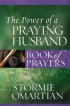 POWER OF A PRAYING HUSBAND BOOK OF PRAYE