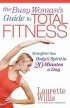 Busy Womans Guide To Total Fitness Pb
