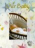 Our Baby: The First Year - A Keepsake Album - The First Year - A Keepsake Album