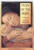 Hope of the Ages: 2000 Years of Christian Inspiration - 2000 Years of Christian Inspiration