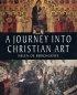A Journey into Christian Art