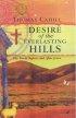Desire of the Everlasting Hills: The World Before and After Jesus - The World Before and After Jesus