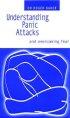 Understanding Panic Attacks and Overcoming Fear