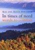 In Times of Need: Words to Comfort - Words to Comfort