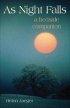 As Night Falls: A Bedside Companion - A Bedside Companion