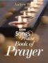 Songs Of Praise Book Of Prayer