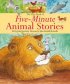 Lion Book of Five-minute Animal Stories