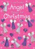 I Can Make Angel Things for Christmas