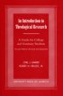 Introduction To Theological Research