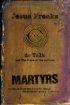 Jesus Freaks: Martyrs