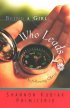 Being a Girl Who Leads: Becoming a Leader by Following Christ - Becoming a Leader by Following Christ