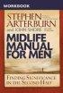 Midlife Manual For Men Workbook