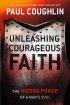 Unleashing Courageous Faith