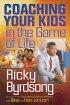 Coaching Your Kids in the Game of Life