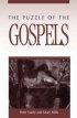 The Puzzle of the Gospels