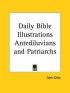 Daily Bible Illustrations (antediluvians And Patriarchs) (1877)