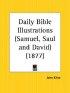 Daily Bible Illustrations (samuel, Saul And David) (1877)