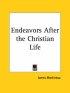 Endeavors After The Christian Life (1858)