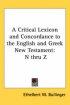 Critical Lexicon And Concordance To The English And Greek New Testament