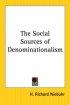 The Social Sources of Denominationalism