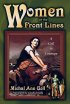 Women on the Front Lines: A Call to Courage - A Call to Courage