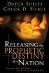 RELEASING THE PROPHETIC DESTINY OF A NAT - Discovering How Your Future Can Be Greater Than Your Past
