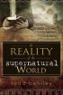 The Reality Of The Supernatural World