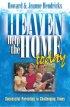 Heaven Help the Home Today - Successful Parenting in Challenging Times