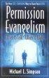 Permission Evangelism: When to Talk, When to Walk - When to Talk, When to Walk